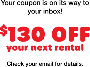 Your coupon is on its way to your inbox! $130 off your next agreement! Check your email for details.